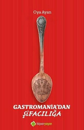 Gastromania’dan Şifacılığa %15 indirimli Oya Ayan