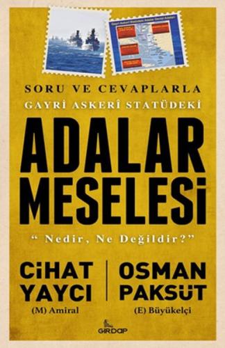 Gayri Askeri Statüdeki Adalar Meselesi %25 indirimli Cihat Yaycı