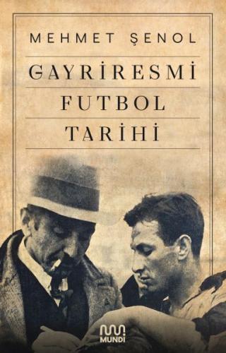 Gayriresmi Futbol Tarihi %15 indirimli Mehmet Şenol