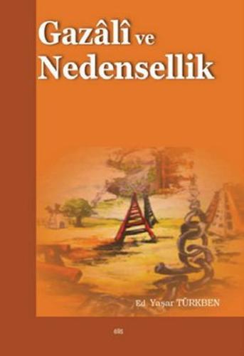 Gazali ve Nedensellik %20 indirimli Yaşar Türkben