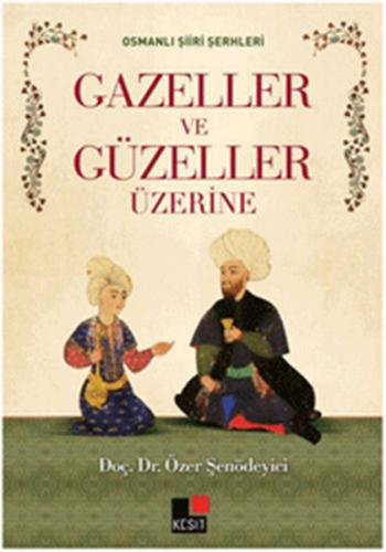 Gazeller ve Güzeller Üzerine %8 indirimli Özer Şenödeyici