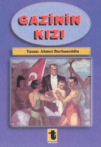 Gazinin Kızı %15 indirimli Ahmet Burhaneddin