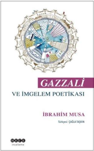 Gazzali ve İmgelem Poetikası İbrahim Musa