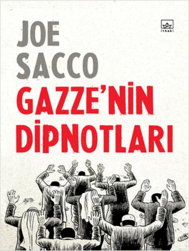 Gazze'nin Dipnotları (Ciltli) Joe Sacco