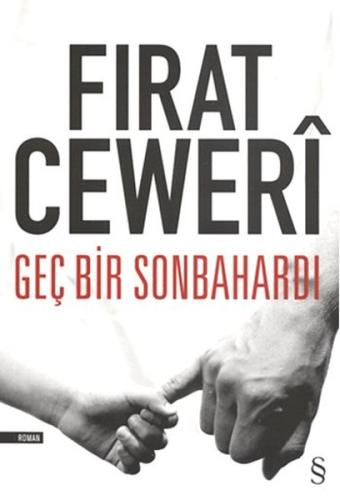 Geç Bir Sonbahardı %10 indirimli Fırat Ceweri