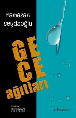 Gece Ağıtları Ramazan Seydaoğlu