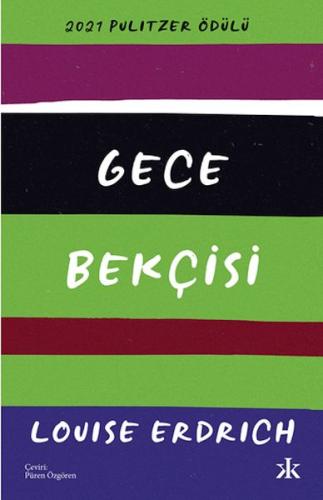 Gece Bekçisi %10 indirimli Louise Erdrich