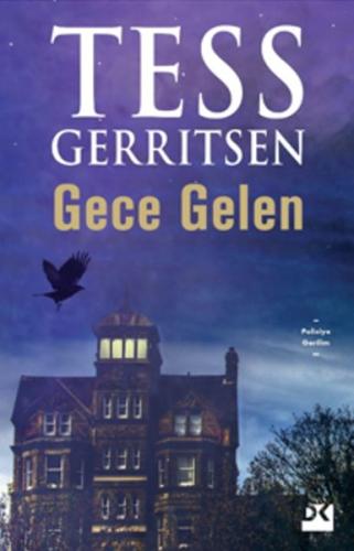 Gece Gelen %10 indirimli Tess Gerritsen