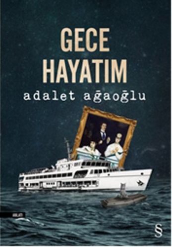 Gece Hayatım %10 indirimli Adalet Ağaoğlu