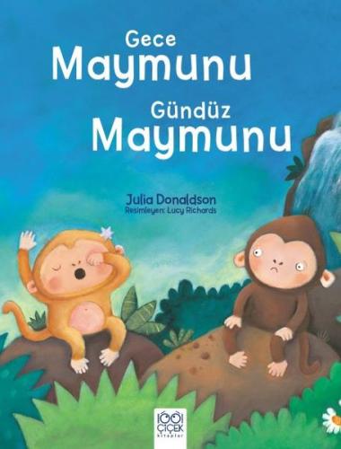 Gece Maymunu Gündüz Maymunu %14 indirimli Julia Donaldson