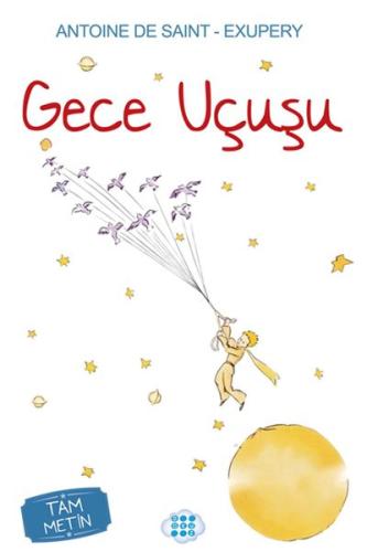 Gece Uçuşu Antoine De Saint-Exupery