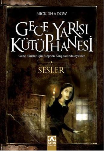 Gece Yarısı Kütüphanesi - Sesler %10 indirimli Nick Shadow