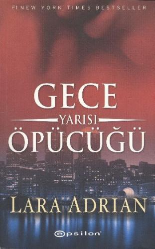 Gece Yarısı Öpücüğü %10 indirimli Lara Adrian