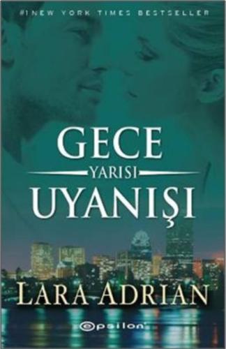 Gece Yarısı Uyanışı %10 indirimli Lara Adrian