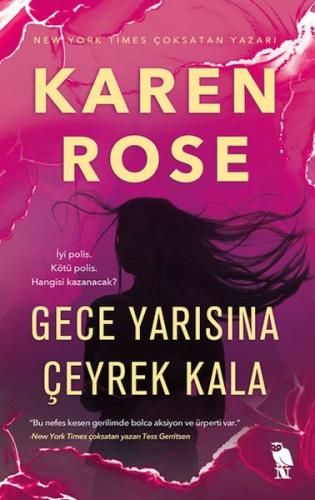 Gece Yarısına Çeyrek Kala Karen Rose