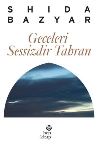 Geceleri Sessizdir Tahran %16 indirimli Shida Bazyar