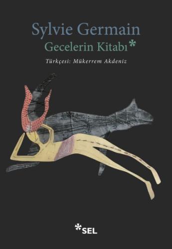 Gecelerin Kitabı %12 indirimli Sylvie Germain