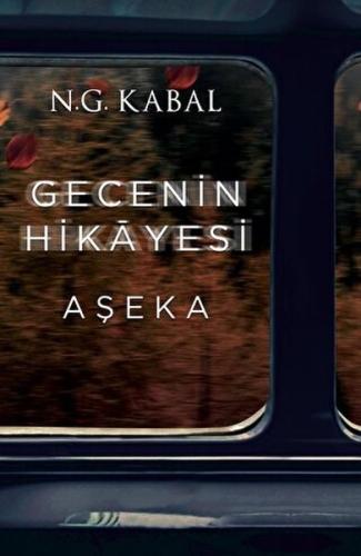 Gecenin Hikayesi - Aşeka Ciltli %30 indirimli N. G. Kabal