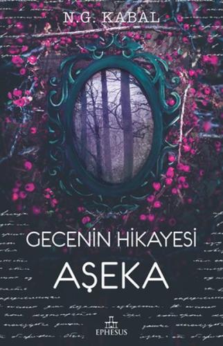 Gecenin Hikayesi - Aşeka-Ciltsiz %30 indirimli N. G. Kabal