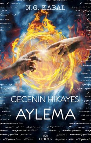 Gecenin Hikayesi - Aylema-Ciltsiz %30 indirimli N. G. Kabal