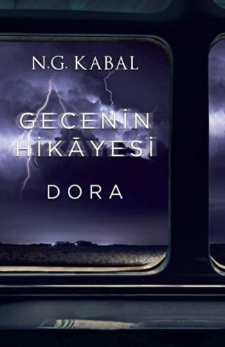 Gecenin Hikayesi - Dora Ciltli %30 indirimli N. G. Kabal