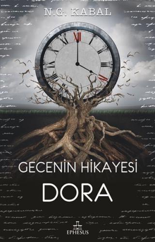 Gecenin Hikayesi - Dora-Ciltsiz %30 indirimli N. G. Kabal