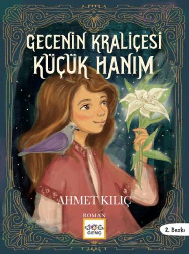 Gecenin Kraliçesi Küçük Hanım %19 indirimli Ahmet Kılıç