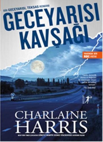 Geceyarısı Kavşağı %10 indirimli Charlaine Harris