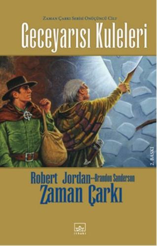 Geceyarısı Kuleleri - Zaman Çarkı 13 %12 indirimli Robert Jordan