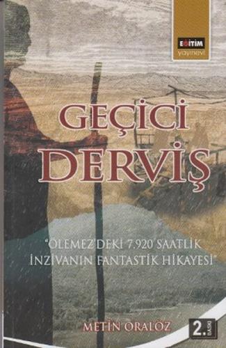 Geçici Derviş %3 indirimli Metin Oralöz