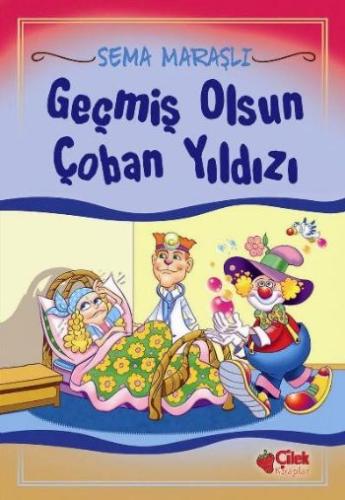 Geçmiş Olsun Çoban Yıldızı %20 indirimli Sema Maraşlı