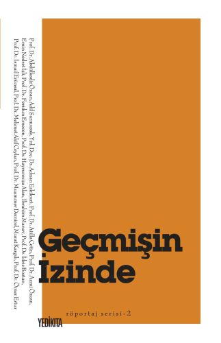 Geçmişin İzinde Ahmet Apaydın