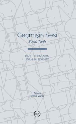 Geçmişin Sesi Paul Thompson