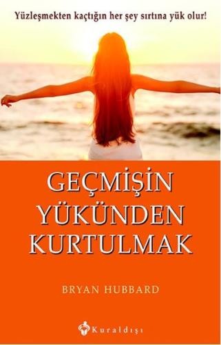 Geçmişin Yükünden Kurtulmak %16 indirimli Bryan Hubbard