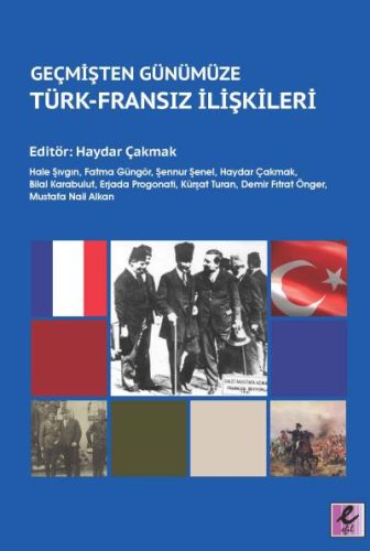 Geçmişten Günümüze Türk-Fransız İlişkileri Fatma Güngör