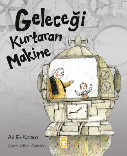 Geleceği Kurtaran Makine %15 indirimli Ali Alkasim