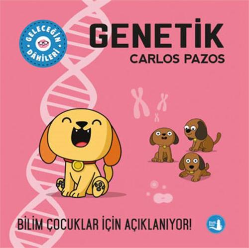 Geleceğin Dâhileri - Genetik %10 indirimli Carlos Pazos