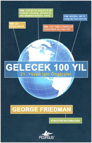 Gelecek 100 Yıl %15 indirimli George Friedman