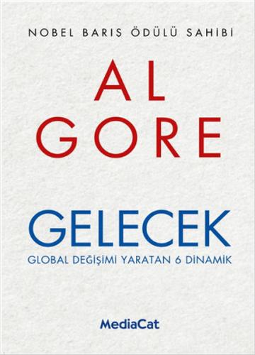 Gelecek Global Değişimi Yaratan 6 Dinamik %15 indirimli Al Gore