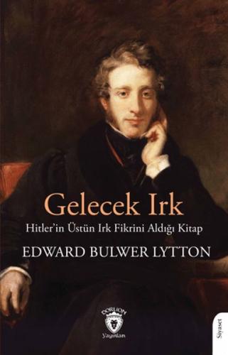 Gelecek Irk Edward Bulwer Lytton