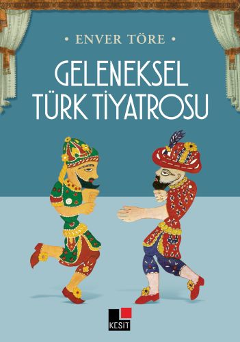 Geleneksel Türk Tiyatrosu %8 indirimli Enver Töre