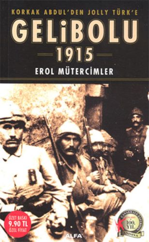 Gelibolu 1915 (Cep Boy) Erol Mütercimler