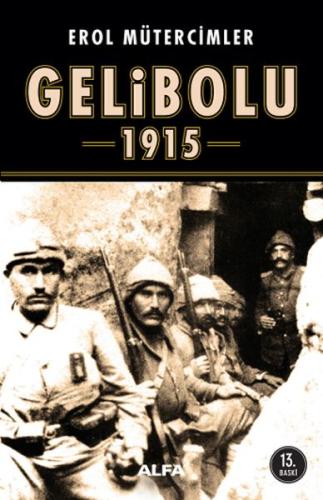 Gelibolu 1915 %10 indirimli Erol Mütercimler