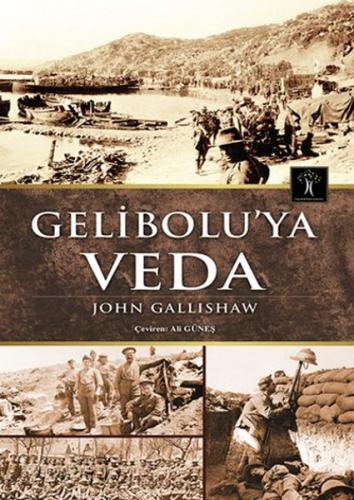 Geliboluya Veda %33 indirimli John Gallishaw