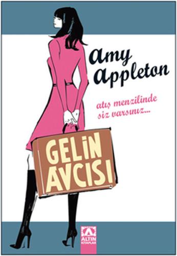 Gelin Avcısı Amy Appleton