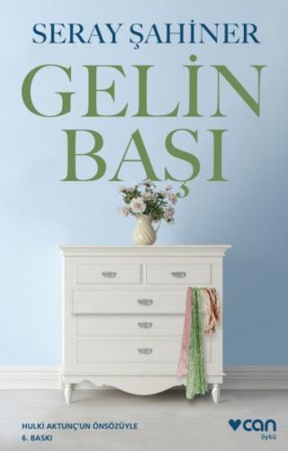 Gelin Başı Seray Şahiner