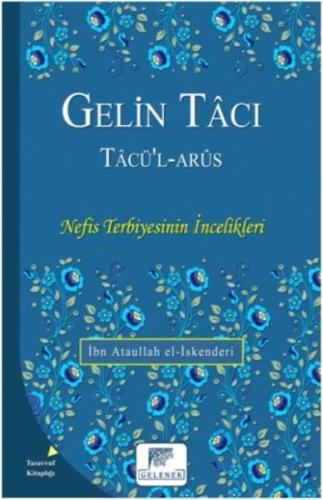 Gelin Tacı Tacül Arus %20 indirimli İbn Ataullah El-İskenderi