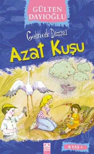 Gelincik Dizisi - Azat Kuşu %10 indirimli Gülten Dayıoğlu