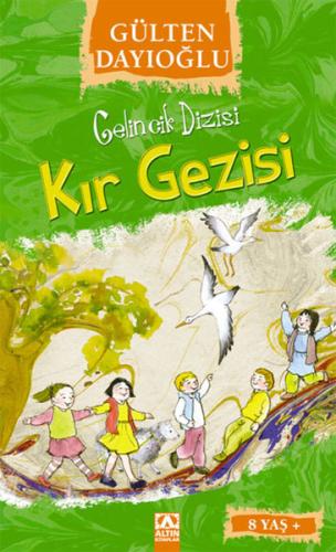 Gelincik Dizisi - Kır Gezisi %10 indirimli Gülten Dayıoğlu