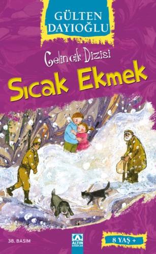 Gelincik Dizisi - Sıcak Ekmek %10 indirimli Gülten Dayıoğlu